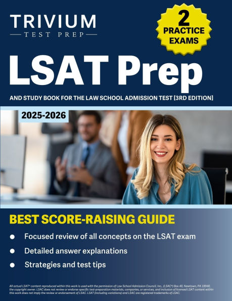 LSAT Prep 2024-2025: 2 Practice Exams and Study Book for the Law School Admission Test [3rd Edition]