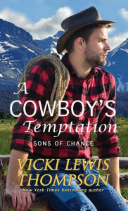 Title: A Cowboy's Temptation, Author: Vicki Lewis Thompson