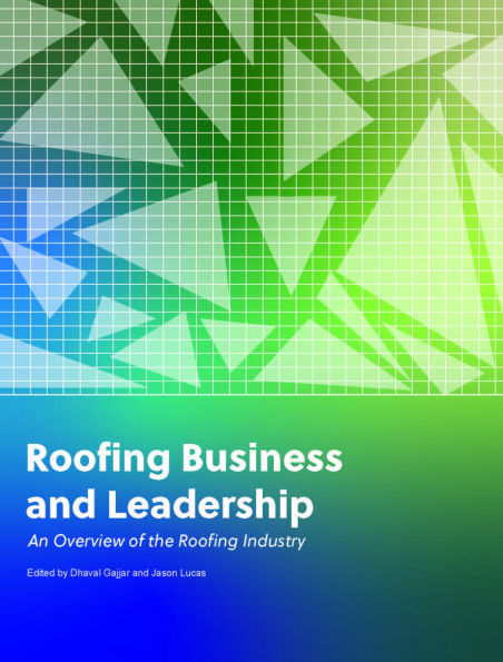 Roofing Business and Leadership