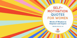 Alternative view 4 of Self-Motivation Quotes for Women: Words of Wisdom to Empower and Inspire