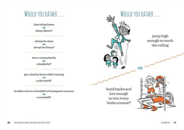 The Big Book of Would You Rather Questions for Kids: Over 350 Smart and Silly Scenarios