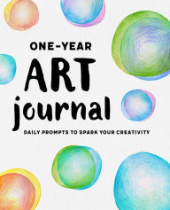 Title: One-Year Art Journal: Daily Prompts to Spark Your Creativity, Author: Rockridge Press
