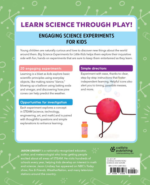 Big Science Experiments for Little Kids: A First Book Ages 3 to 5