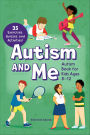 Autism and Me: Autism Book for Kids Ages 8-12