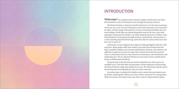 The Divine Feminine Journal: Inspiring Prompts and Practices to Reconnect to the Wisdom, Power, and Energy Within