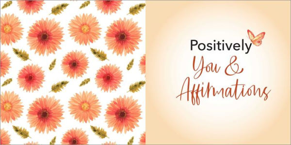 Daily Affirmations for Women: Change Your State of Mind with Positive Thinking