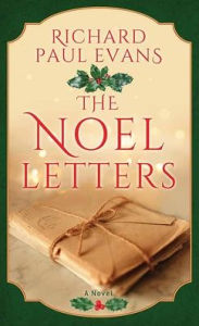 Title: The Noel Letters, Author: Richard Paul Evans