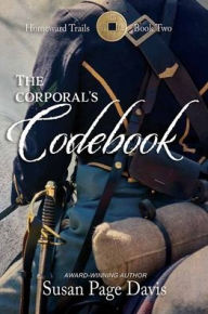 The Corporal's Codebook: Homeward Trails