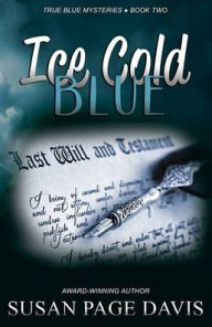 Free italian ebooks download Ice Cold Blue: True Blue Mysteries