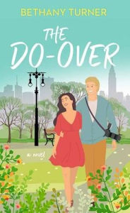English books downloading The Do-Over by Bethany Turner