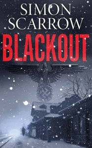 Free downloads books for ipod touch Blackout (English literature) by Simon Scarrow