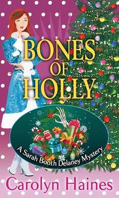 Bones of Holly (Sarah Booth Delaney Series #25)