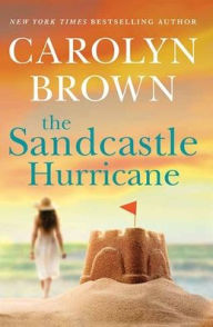 Title: The Sandcastle Hurricane, Author: Carolyn Brown