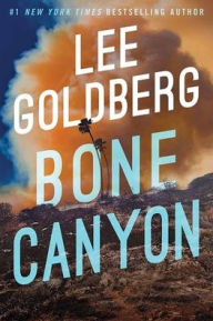 Title: Bone Canyon: Eve Ronin, Author: Lee Goldberg