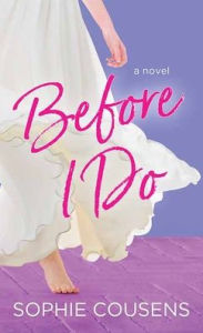 Title: Before I Do, Author: Sophie Cousens