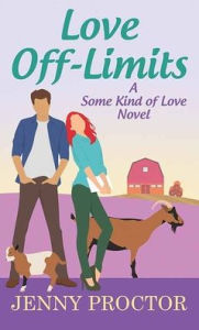 Title: Love Off-Limits: Some Kind of Love, Author: Jenny Proctor