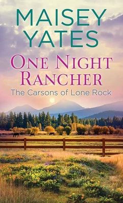One Night Rancher: The Carsons of Lone Rock