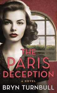 Title: The Paris Deception, Author: Bryn Turnbull