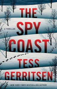 Title: The Spy Coast, Author: Tess Gerritsen
