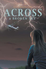 Title: Across a Broken Sky, Author: Terry Umphenour