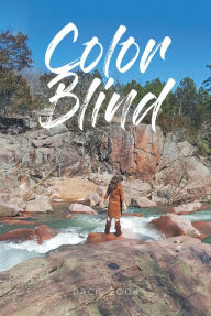 Title: Color Blind, Author: Dacie Zook