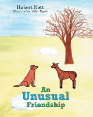 Title: An Unusual Friendship, Author: Hubert Nett