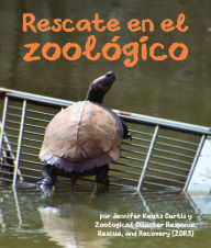 Title: Rescate en el zool gico, Author: Jennifer Keats Curtis