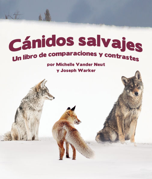 Cánidos Salvajes: Un libro de comparaciones y contraste