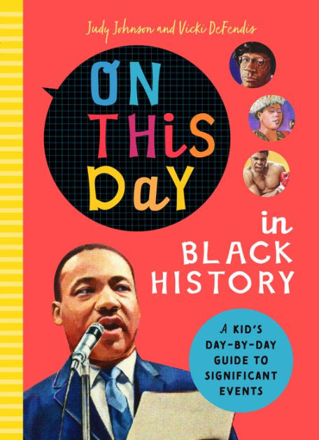 On This Day in Black History by Christin Farley, Paperback | Barnes ...