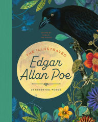 Title: The Illustrated Edgar Allan Poe: 25 Essential Poems, Author: Ryan G. Van Cleave