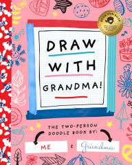 Title: Draw with Grandma, Author: Stephanie Miles