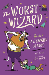 Rapidshare free download ebooks The Worst Wizard: Awkward Magic: The Worst Wizard 1