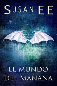 Title: El mundo del mañana, Author: Susan EE