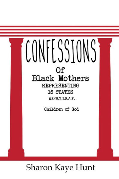 Confessions of Black Mothers