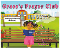 Title: Grace's Prayer Club, Author: Gary E Napper