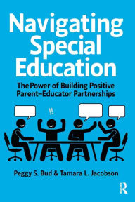 English books online free download Navigating Special Education: The Power of Building Positive Parent-Educator Partnerships  English version 9781638220909