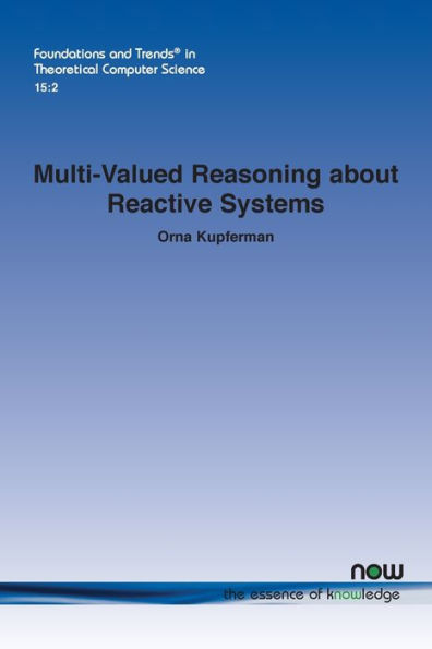 Multi-Valued Reasoning about Reactive Systems