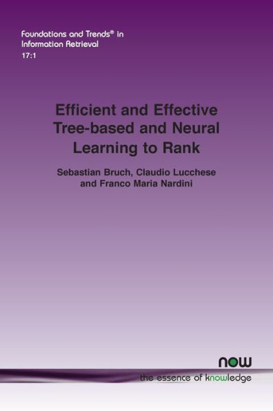 Efficient and Effective Tree-Based and Neural Learning to Rank