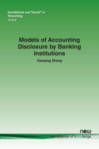 Models of Accounting Disclosure by Banking Institutions