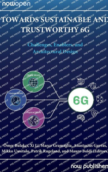 Towards Sustainable and Trustworthy 6g: Challenges, Enablers, and Architectural Design