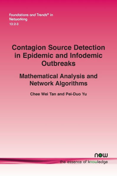 Contagion Source Detection in Epidemic and Infodemic Outbreaks: Mathematical Analysis and Network Algorithms