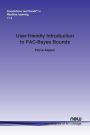 User-friendly Introduction to PAC-Bayes Bounds