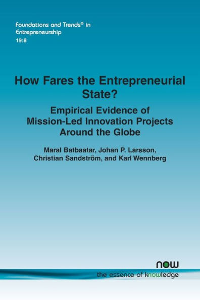 How Fares the Entrepreneurial State?: Empirical Evidence of Mission-Led Innovation Projects Around the Globe