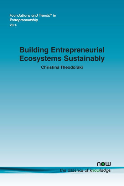 Building Entrepreneurial Ecosystems Sustainably