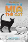 The Minor Adventures of Mia the Cat