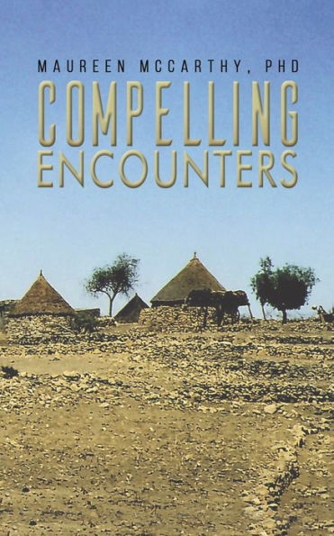 Compelling Encounters