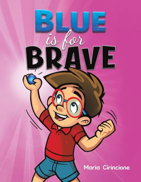 Blue is for Brave