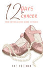 12 Days of Cancer: From Patton Leather Shoes to Pearls