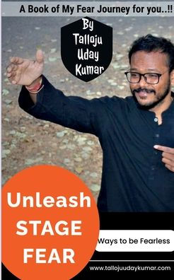 Unleash Stage Fear