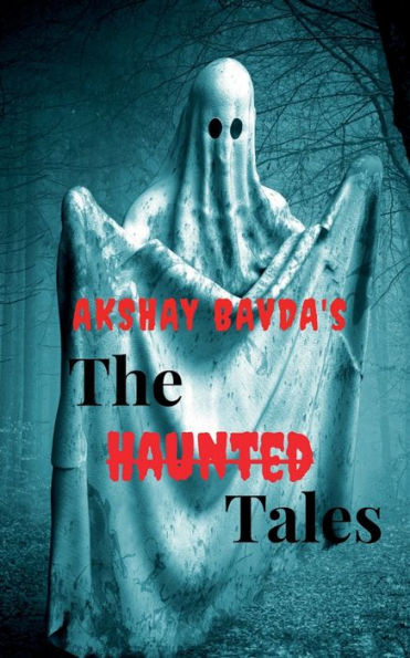 The Haunted Tales